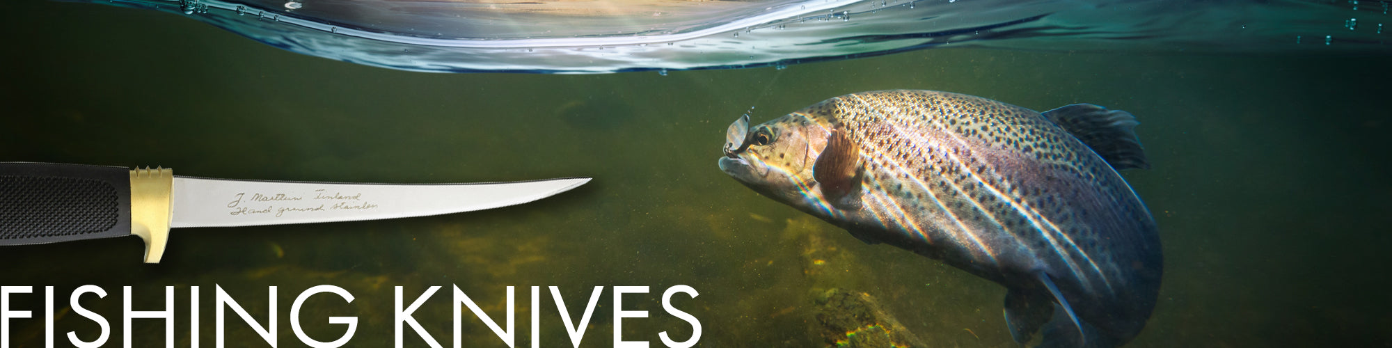 Knives for Fishing and Filleting